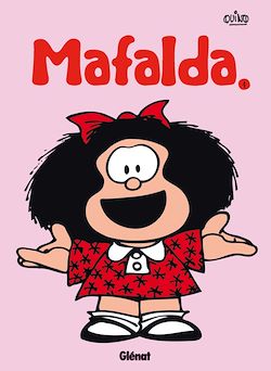 Télécharger le livre :  Mafalda - Tome 01 NE