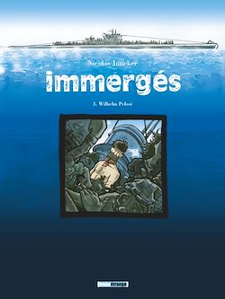 Télécharger le livre :  Immergés - Tome 03