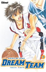 Télécharger le livre :  Dream Team - Tome 03