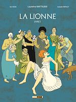 Télécharger le livre :  La lionne - Livre I