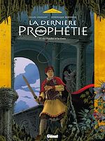 Télécharger le livre :  La Dernière Prophétie - Tome 05