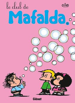 Télécharger le livre :  Mafalda - Tome 10 NE