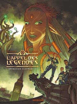 Télécharger le livre :  L'Appel des légendes - Tome 02