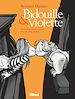 Télécharger le livre :  Bidouille et Violette - Intégrale