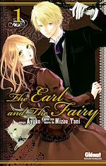 Télécharger le livre :  The Earl and the Fairy - Tome 01