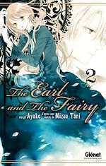 Télécharger le livre :  The Earl and the Fairy - Tome 02