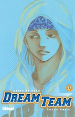 Télécharger le livre :  Dream Team - Tome 07