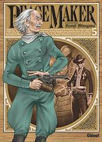 Télécharger le livre :  Peacemaker - Tome 05