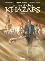 Télécharger le livre :  Le Vent des Khazars - Tome 02