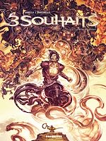 Télécharger le livre :  Trois souhaits - Tome 03