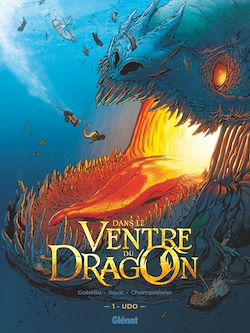 Télécharger le livre :  Dans le ventre du Dragon - Tome 01