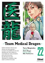Télécharger le livre :  Team medical dragon - Tome 22