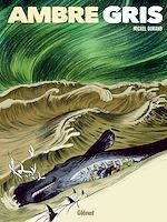 Télécharger le livre :  Ambre Gris - Première partie