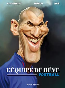 Télécharger le livre :  L'Equipe de rêve - Football