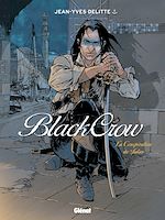 Télécharger le livre :  Black Crow - Tome 04