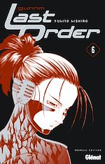Télécharger le livre :  Gunnm Last Order (sens français) - Tome 06