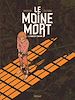 Télécharger le livre :  Le Moine Mort - Tome 01