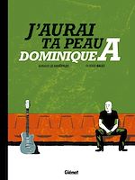 Télécharger le livre :  J'aurai ta peau, Dominique A.