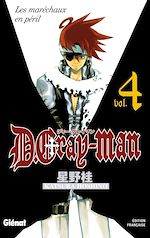 Télécharger le livre :  D.Gray-Man - Édition originale - Tome 04