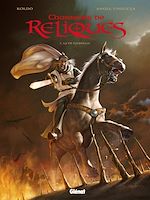 Télécharger le livre :  Chasseurs de Reliques - Tome 02