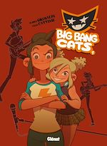 Télécharger le livre :  Big Bang Cats - Tome 01