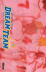 Télécharger le livre :  Dream Team - Tome 11