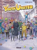 Télécharger le livre :  Youth United - Tome 01