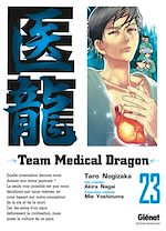 Télécharger le livre :  Team medical dragon - Tome 23