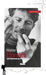 Télécharger le livre :  Walter Bonatti