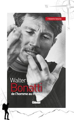 Télécharger le livre :  Walter Bonatti
