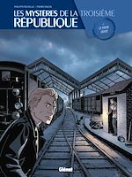 Télécharger le livre :  Les Mystères de la 3e République - Tome 02