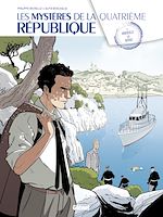 Télécharger le livre :  Les Mystères de la 4e République - Tome 02