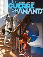 Télécharger le livre :  La Guerre des Amants - Tome 02