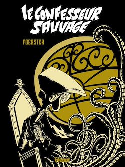 Télécharger le livre :  Le confesseur sauvage