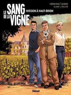 Télécharger le livre :  Le Sang de la vigne - Tome 01