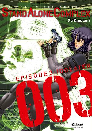 Téléchargez le livre :  The Ghost in the shell - Stand Alone Complex - Tome 03