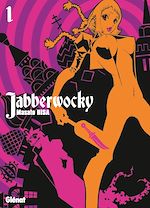 Télécharger le livre :  Jabberwocky - Tome 01