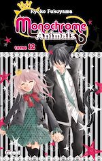 Télécharger le livre :  Monochrome Animals - Tome 12