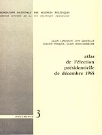Download this eBook Atlas de l'élection présidentielle de décembre 1965