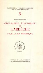 Download this eBook Géographie électorale de l'Ardèche sous la Troisième République