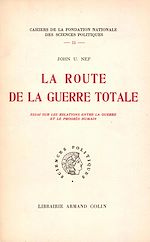 Download this eBook La route de la guerre totale