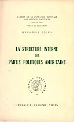 Download this eBook La structure interne des partis politiques américains