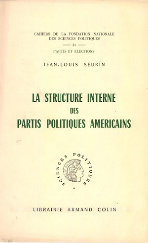 Download the eBook: La structure interne des partis politiques américains