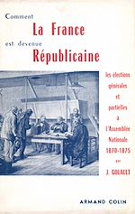 Download this eBook Comment la France est devenue républicaine