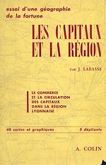 Download this eBook Les capitaux et la région: étude géographique