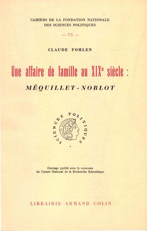 Download the eBook: Une affaire de famille au 19e siècle : Mequillet-Noblot