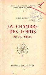 Download this eBook La chambre des Lords au 20e siècle, 1911-1949