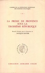 Download this eBook La presse de province sous la Troisième République