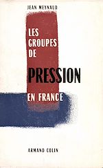 Download this eBook Les groupes de pression en France