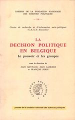 Download this eBook La décision politique en Belgique